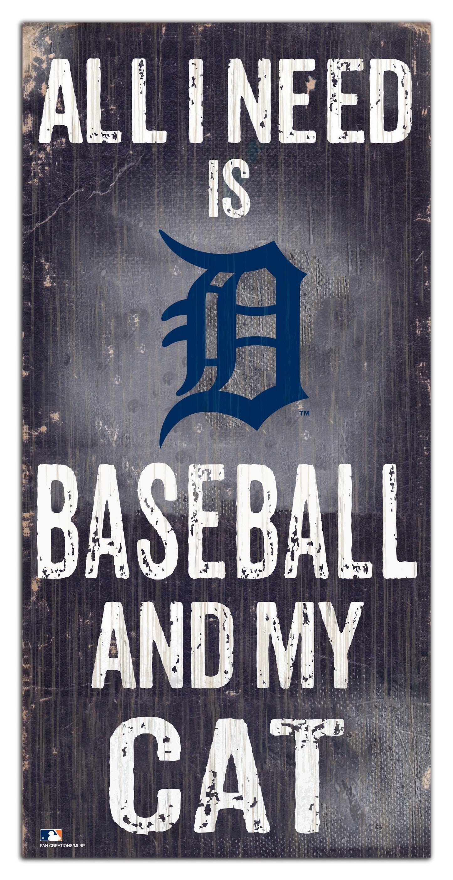 Detroit Tigers My Cat 6x12 Sign